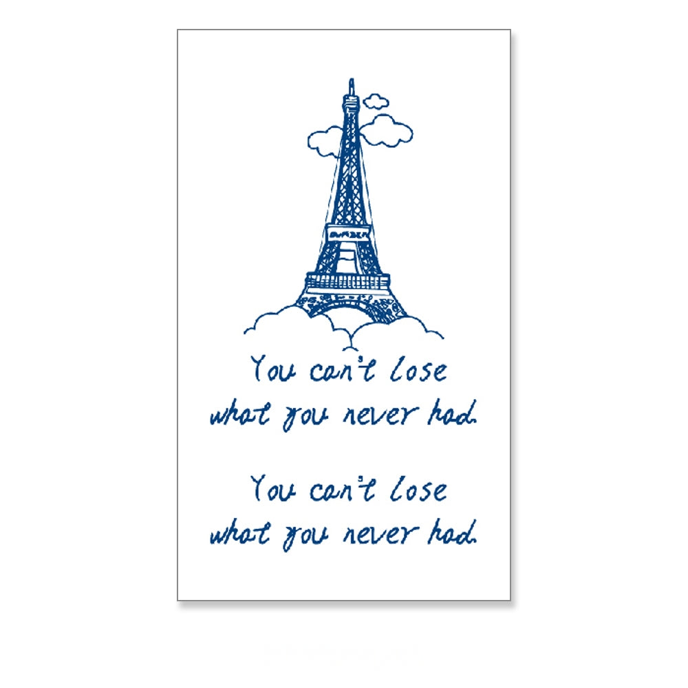 You Can’t Lose What You Never Had